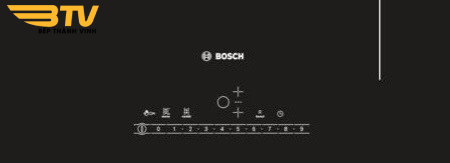 bảng điều khiển Bếp Từ Bosch PIS611F17E